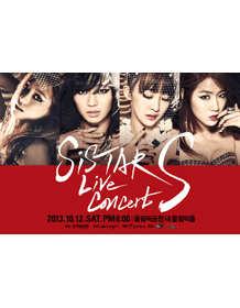 <b>Sistar</b> Live Concert [S] 티켓오픈 안내 포스터