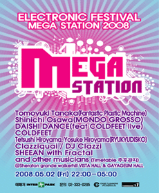 Electronic Festival MEGA STATION 2008