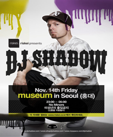 DJ Shadow( ) in Seoul