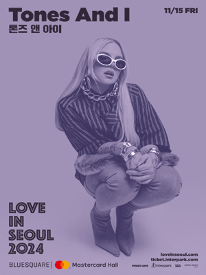 LOVE IN SEOUL - Tones and I