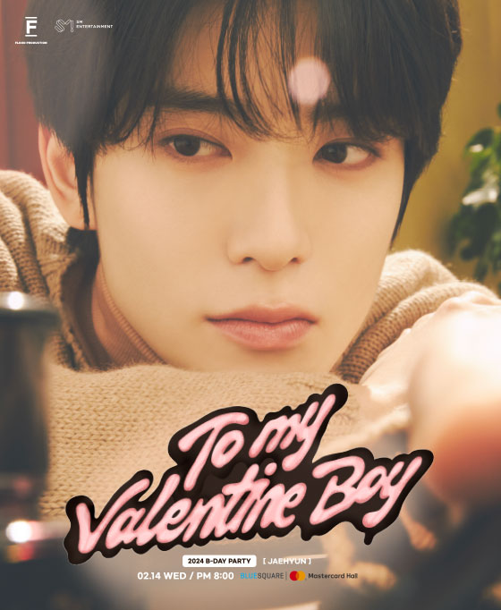 2024 B-day PARTY - JAEHYUN [TO MY VALENTINE BOY] 단독판매 공연 포스터