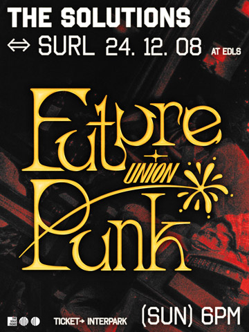 THE SOLUTIONS(솔루션스) 기획 파티 ‘FUTURE PUNK UNION III’ 단독판매 공연 포스터