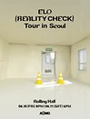 ELO ［Reality Check］ Tour in Seoul