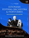에스토니안 페스티벌 오케스트라 ＆ 파보 예르비 - 수원
