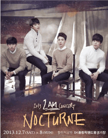 2013 2AM CONCERT [NOCTURNE :夜曲]
