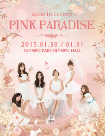 Apink 1st CONCERT [PINK PARADISE] | NOL World