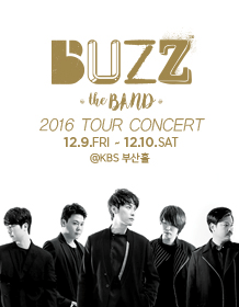2016 Buzz Tour Concert＜The BAND＞- Busan