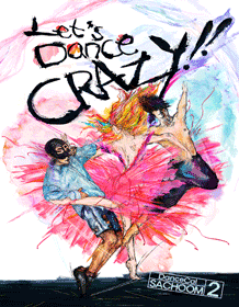 Let‘s Dance, CRAZY!!_SACHOOM2