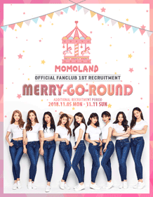MOMOLAND OFFICIAL FANCLUB MERRY-GO-ROUND 1st Recruitment