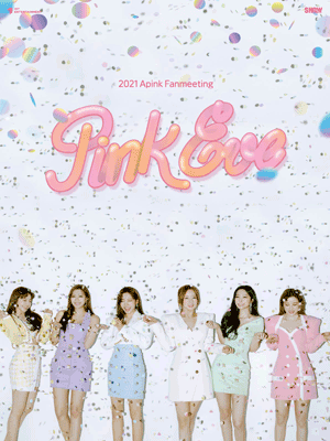 2021 Apink Fanmeeting［Pink Eve］- VOD