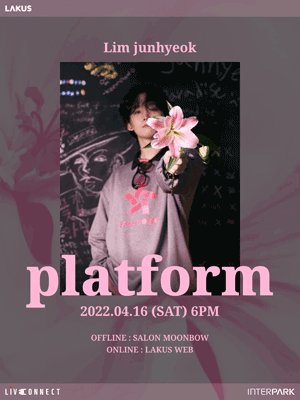 임준혁 단독공연 〈platform〉 _ Online ticket
