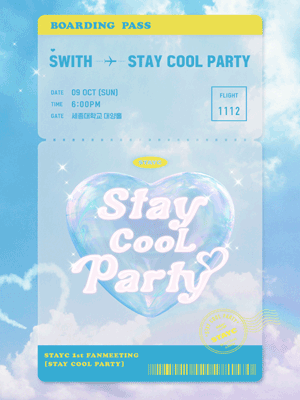 STAYC 1st FANMEETING ［STAY COOL PARTY］
