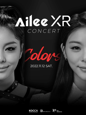 Ailee XR Concert 〈COLORS〉