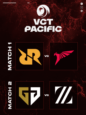VCT Pacific - M1 RRQ : TLN / M2 GEN : ZETA