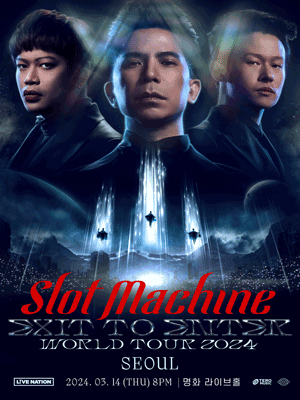 SLOT MACHINE: EXIT to ENTER - TOUR 2024
