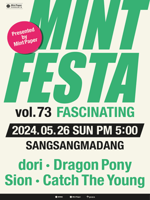 Mint Festa vol.73 FASCINATING