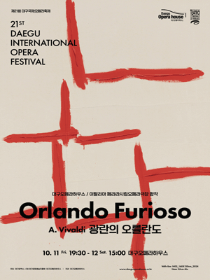 21st Daegu International Opera Festival 〈Orlando Furioso〉 - Daegu ...