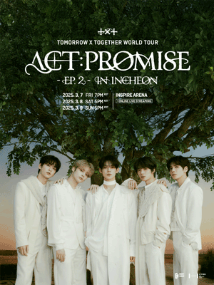 TOMORROW X TOGETHER WORLD TOUR 〈ACT : PROMISE〉 - EP.2 - IN INCHEON main poster