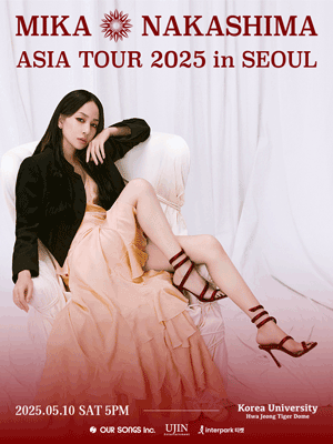 MIKA NAKASHIMA ASIA TOUR 2025 in SEOUL main poster