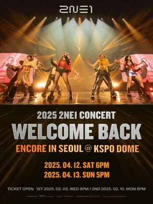 2025 2NE1 CONCERT ［WELCOME BACK］ ENCORE IN SEOUL