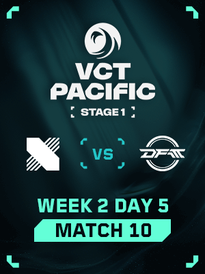 VCT PACIFIC STAGE1 (3.30) - M10 : DRX VS DFM