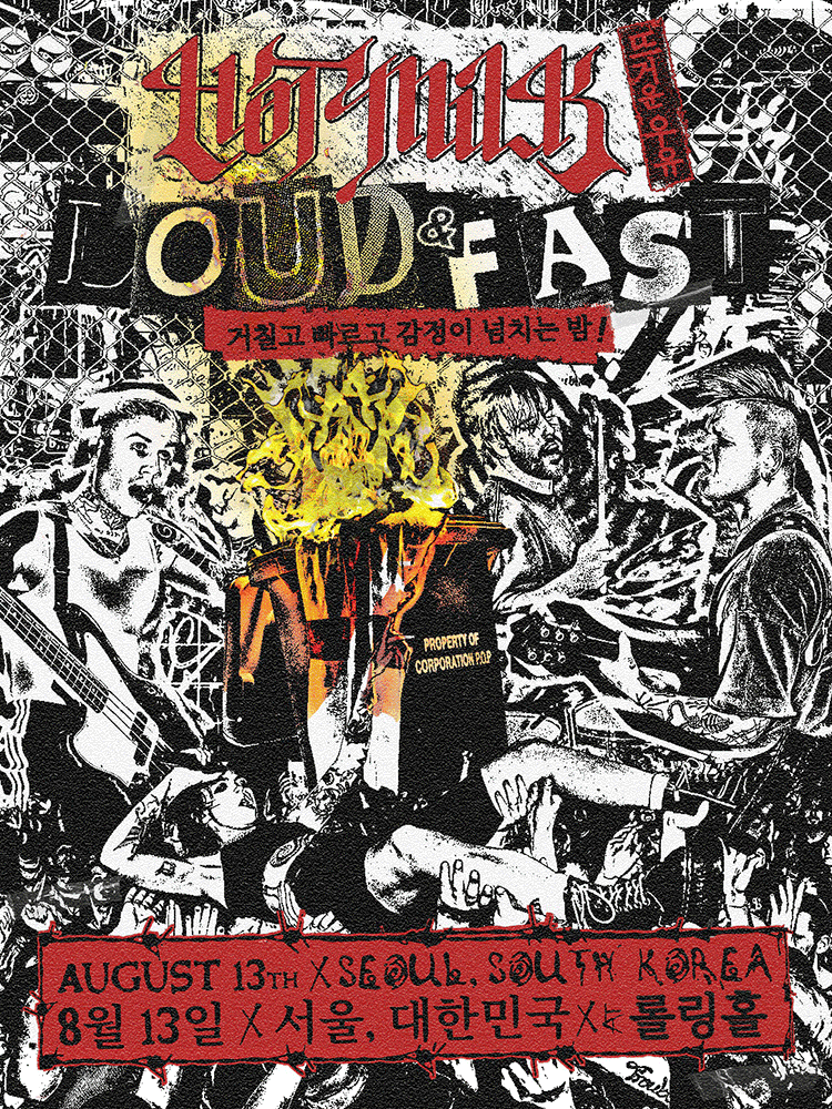 Hot Milk Loud ＆ Fast Tour Live in Seoul