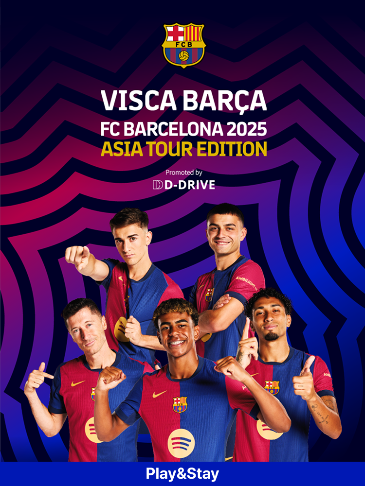 ［Play＆Stay］FC BARCELONA 2025 ASIA TOUR EDITION_SEOUL