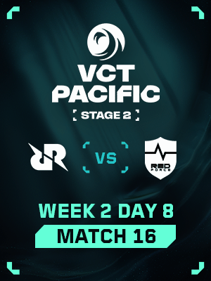 VCT Pacific Stage 2 (7.26) - M16 : RRQ VS NS
