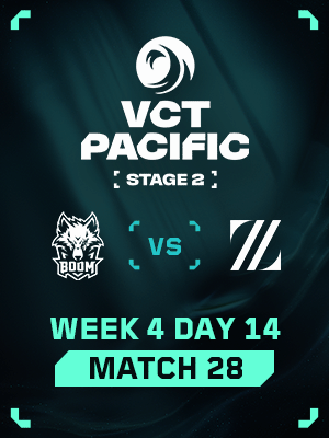 VCT Pacific Stage 2 (8.9) - M28 : BME VS ZETA
