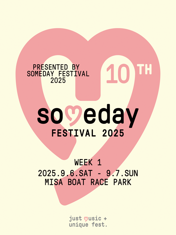 (x)［얼리버드］ Someday Festival 2025 - week 1