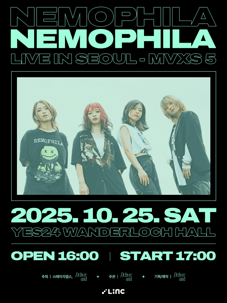 NEMOPHILA Live in Seoul - MVXS 5 (스탠딩 + 좌석)