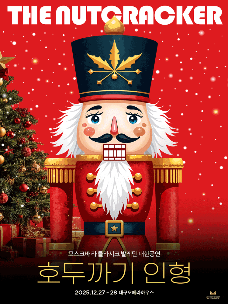 Moscow Ballet La Classique 〈THE NUTCRACKER〉 - DAEGU