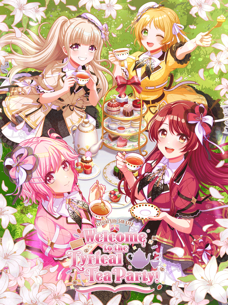 ONLINE 「Welcome to the Lyrical Tea Party!