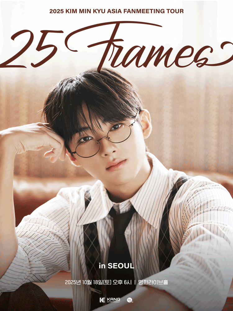 2025 KIM MIN KYU ASIA  FANMEETING TOUR 〈25 Frames〉 in SEOUL