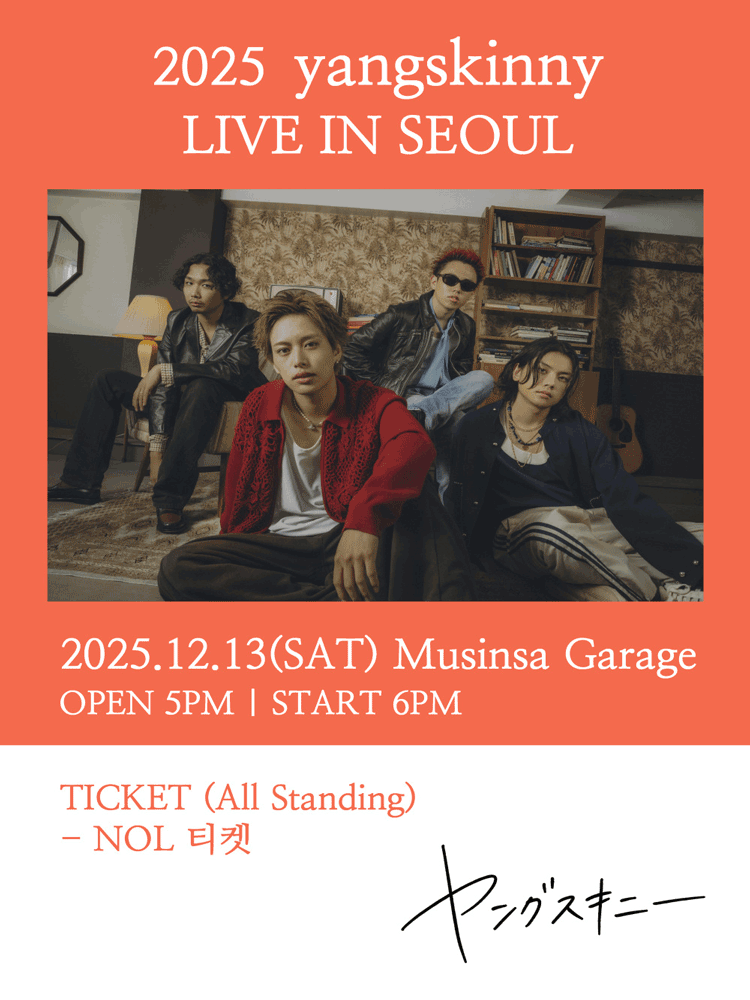 2025 yangskinny - LIVE IN SEOUL