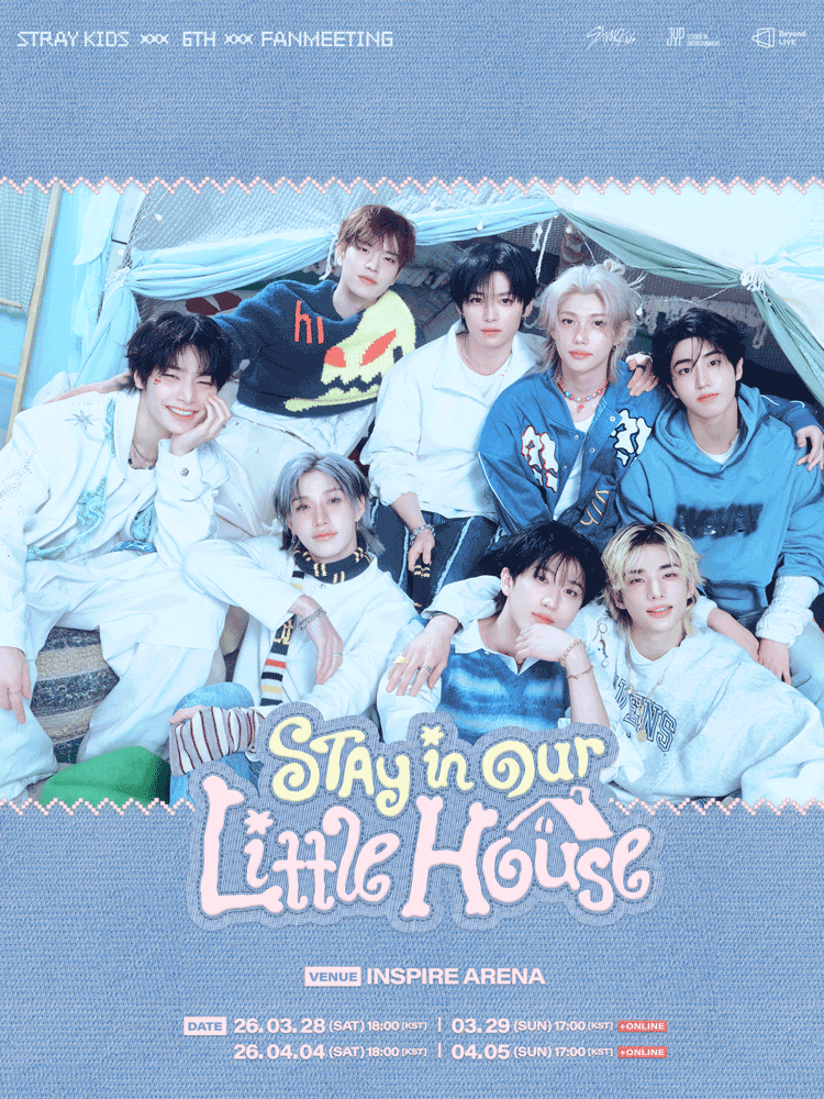 Stray Kids 6TH FANMEETING ‘STAY in Our Little House’