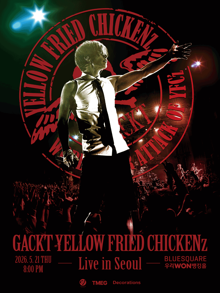 GACKT World Tour: Attack of YFCz in Seoul