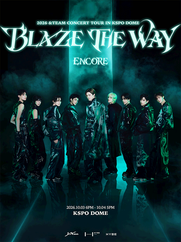 2026 ＆TEAM CONCERT TOUR ‘BLAZE THE WAY’ ENCORE in KSPO DOME