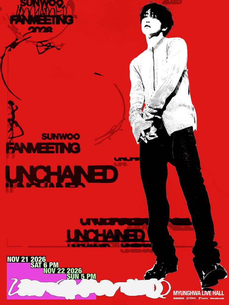 2026 SUNWOO FANMEETING 〈UNCHAINED〉