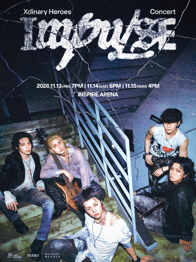 엑스디너리 히어로즈 Xdinary Heroes Concert 〈IMPULSE〉 포스터