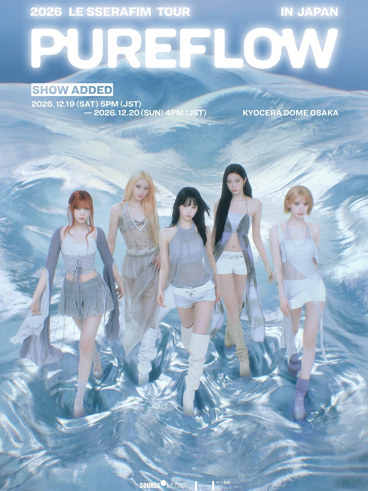 르세라핌 [Global] 2026 LE SSERAFIM TOUR 'PUREFLOW' IN KYOCERA DOME OSAKA 포스터