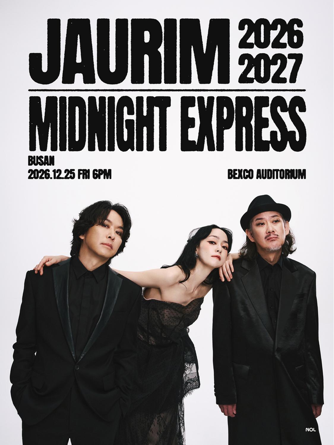 자우림 단독 콘서트 [ MIDNIGHT EXPRESS 2026-2027 ] - 부산